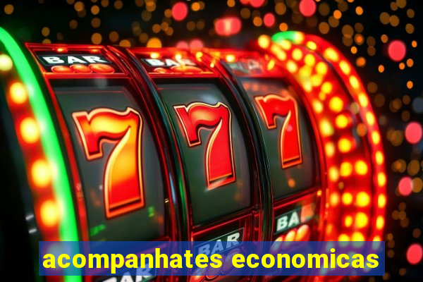 acompanhates economicas